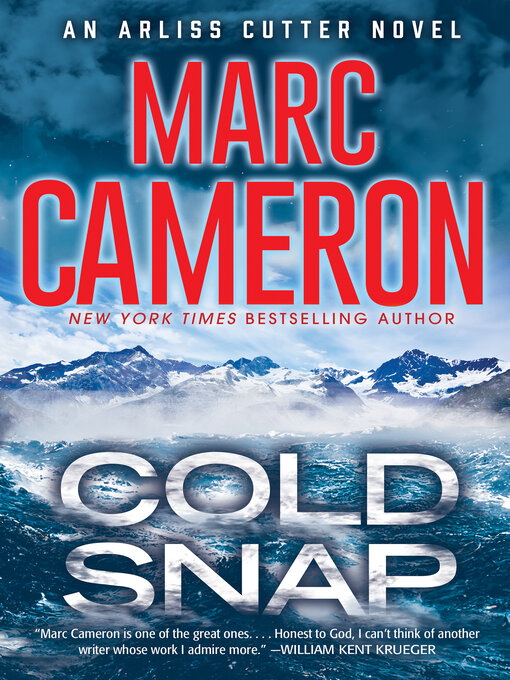 Title details for Cold Snap by Marc Cameron - Available